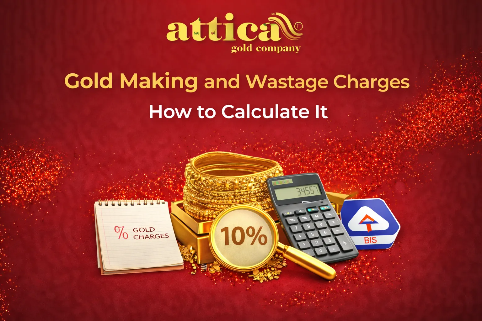 Gold Making and Wastage Charges How to Calculate It