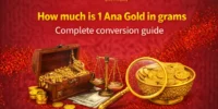 How Much Is 1 Ana Gold in Grams Complete Conversion Guide