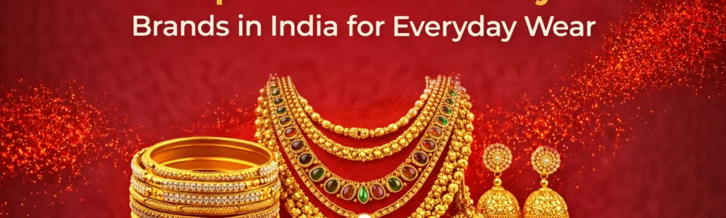Top 10 Gold Jewellery Brands in India for Everyday Wear