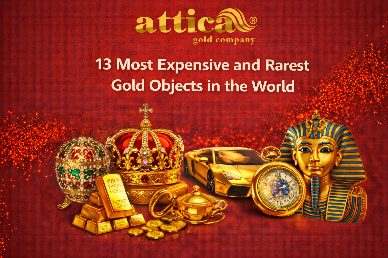 Top 13 Most Expensive and Rarest Gold Objects in the World