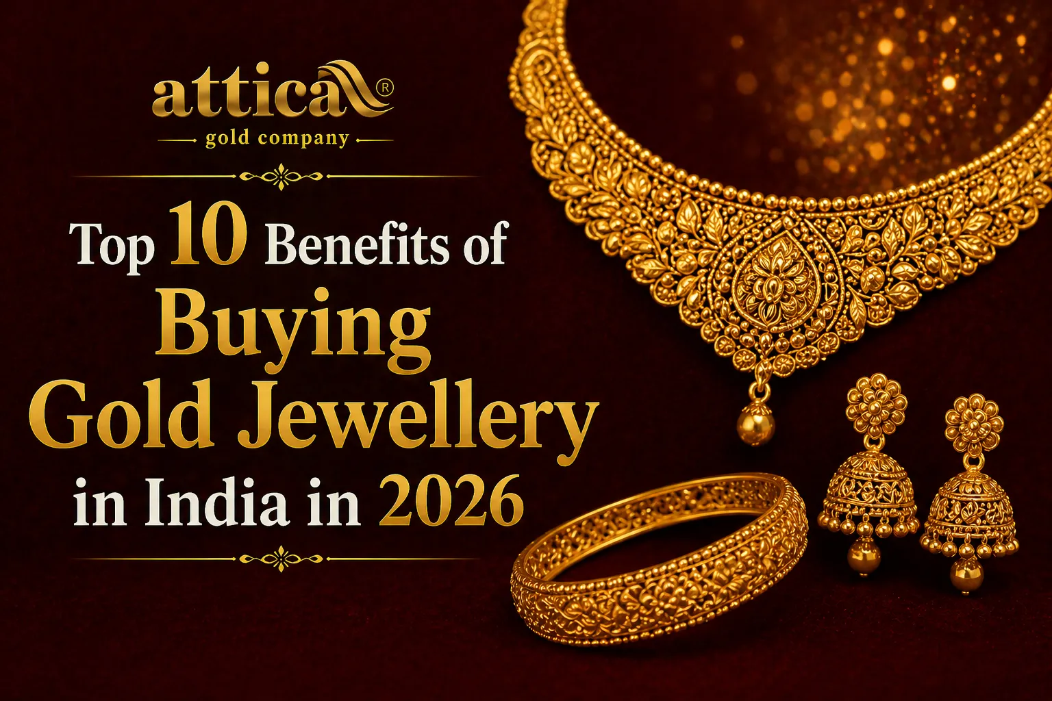 Top 10 Benefits of Buying Gold Jewellery in India in 2026