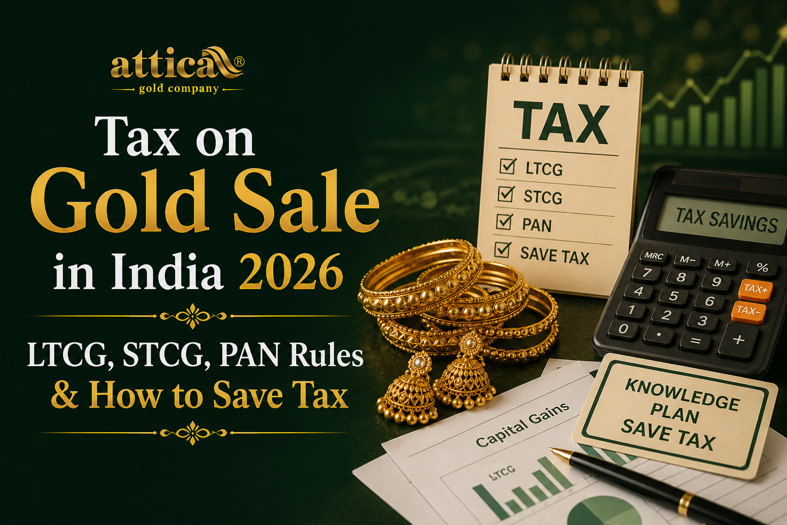 Tax on Gold Sale in India 2026 LTCG, STCG, PAN Rules & How to Save Tax